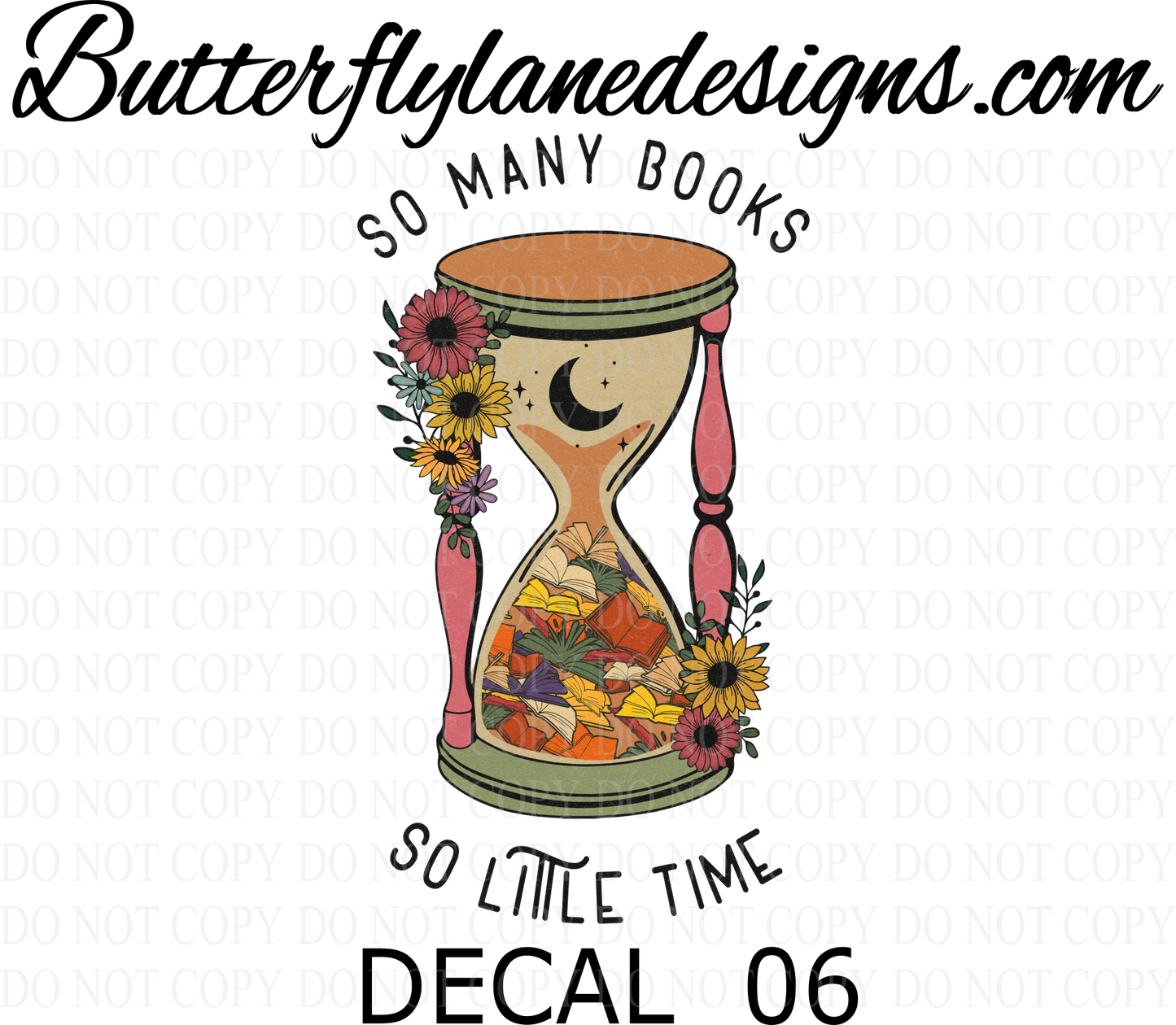 D6 So many books- so little time :: Clear Decal :: VC Decal