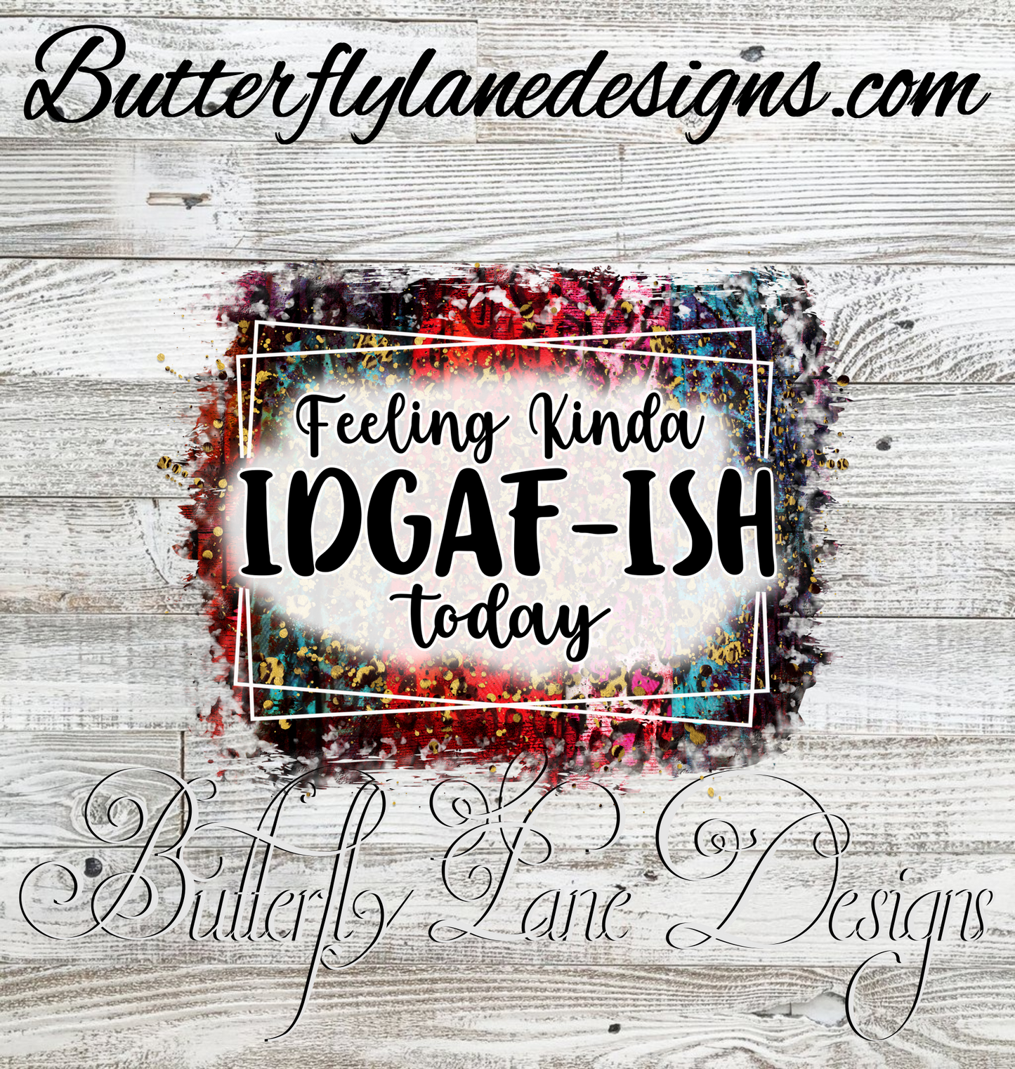 IDGAF-ish :: Clear Decal / VC Decal