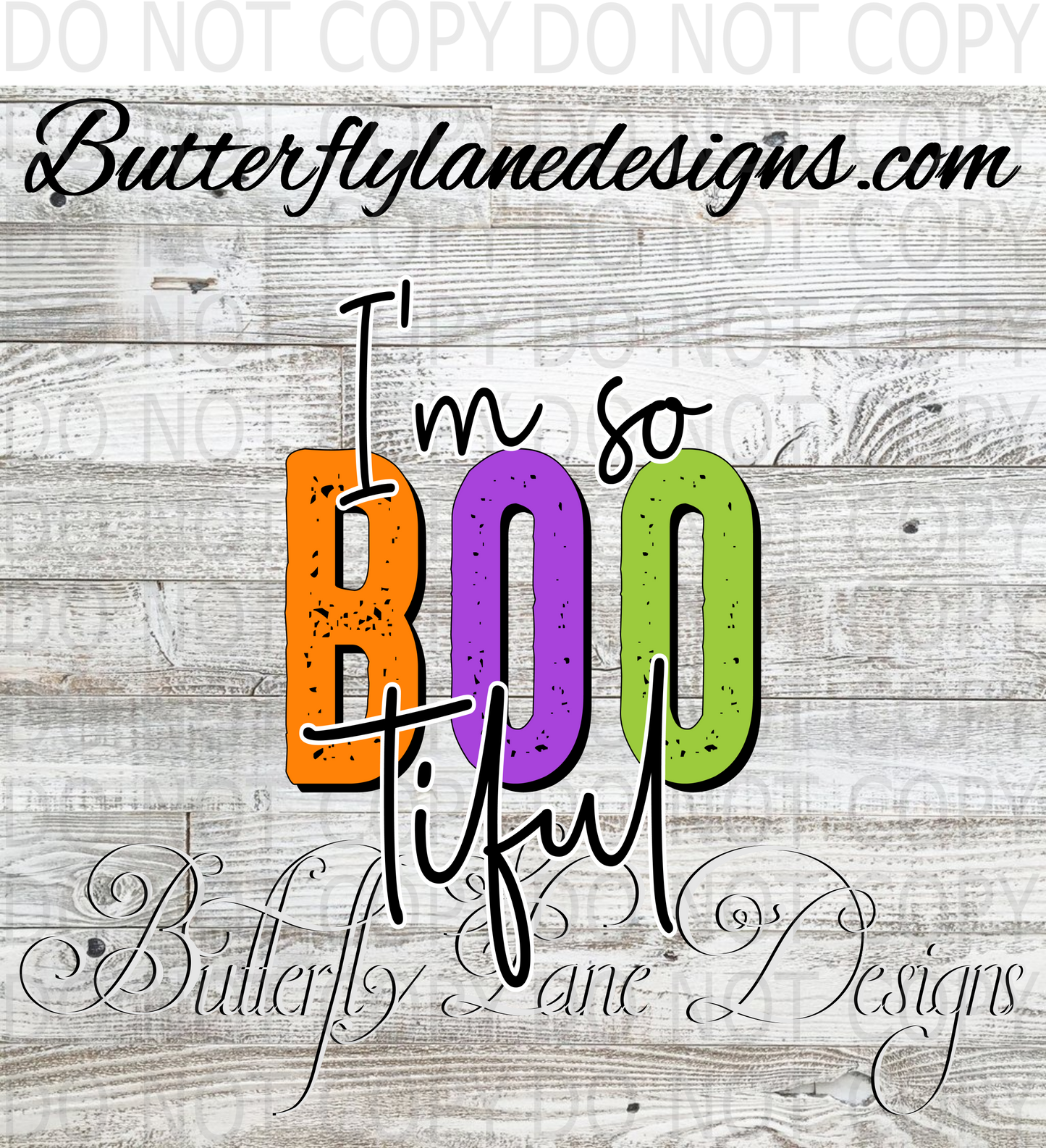 I'm so BOOtiful- :: Clear Decal :: VC Decal