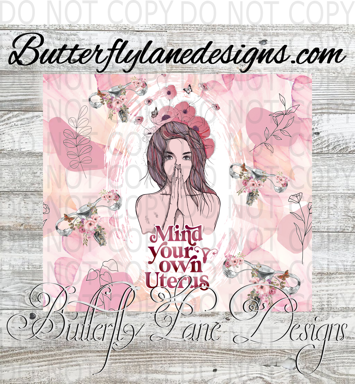 Mind your own uterus 01 :: Tumbler wrap