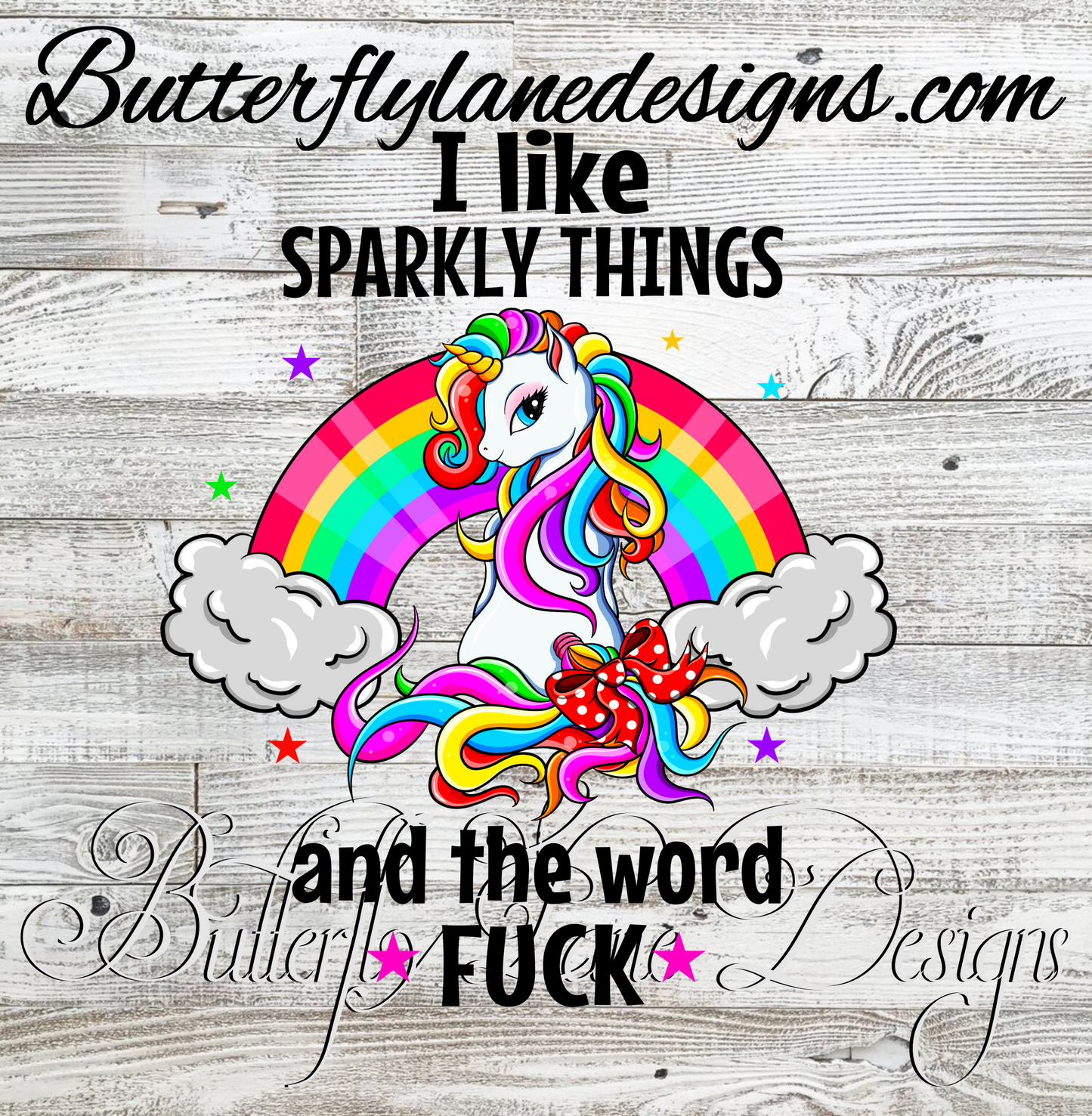 Unicorn-Sparkly things and the word Fuck  :: Clear Decal :: VC Decal