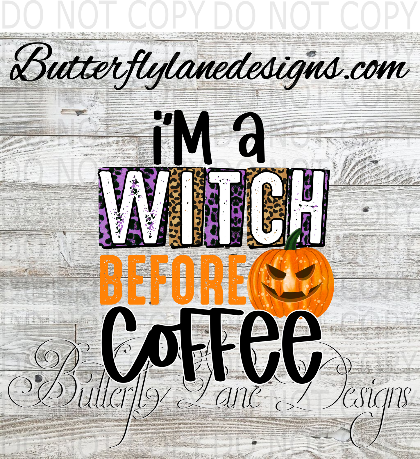 I'm a Witch before coffee 01- :: Clear Decal :: VC Decal