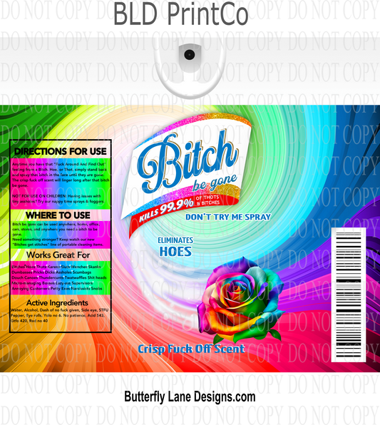 Bitch Be gone--Adult themed wrap: Rainbow 2 Tumbler wrap