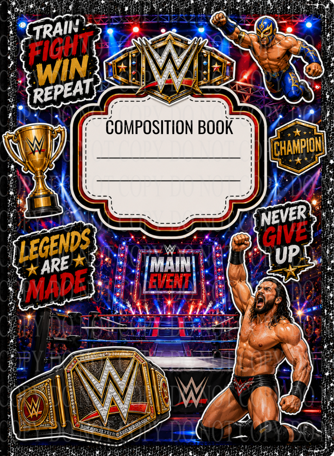 Wrestling Champion Main Event | Composition Notebook Cover | C130