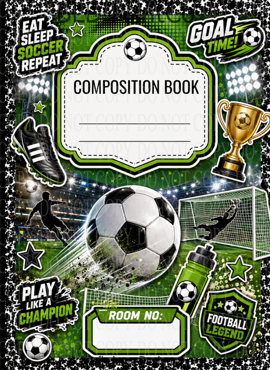 Soccer Goal Time Champion | Composition Notebook Cover | C133