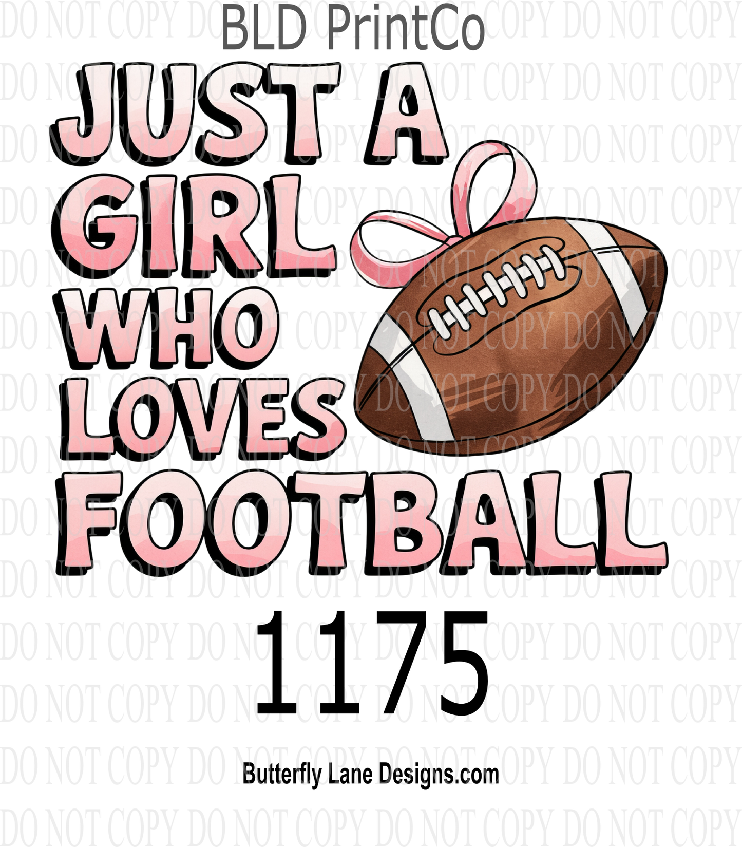 D1175 Just A Girl Who Loves Football