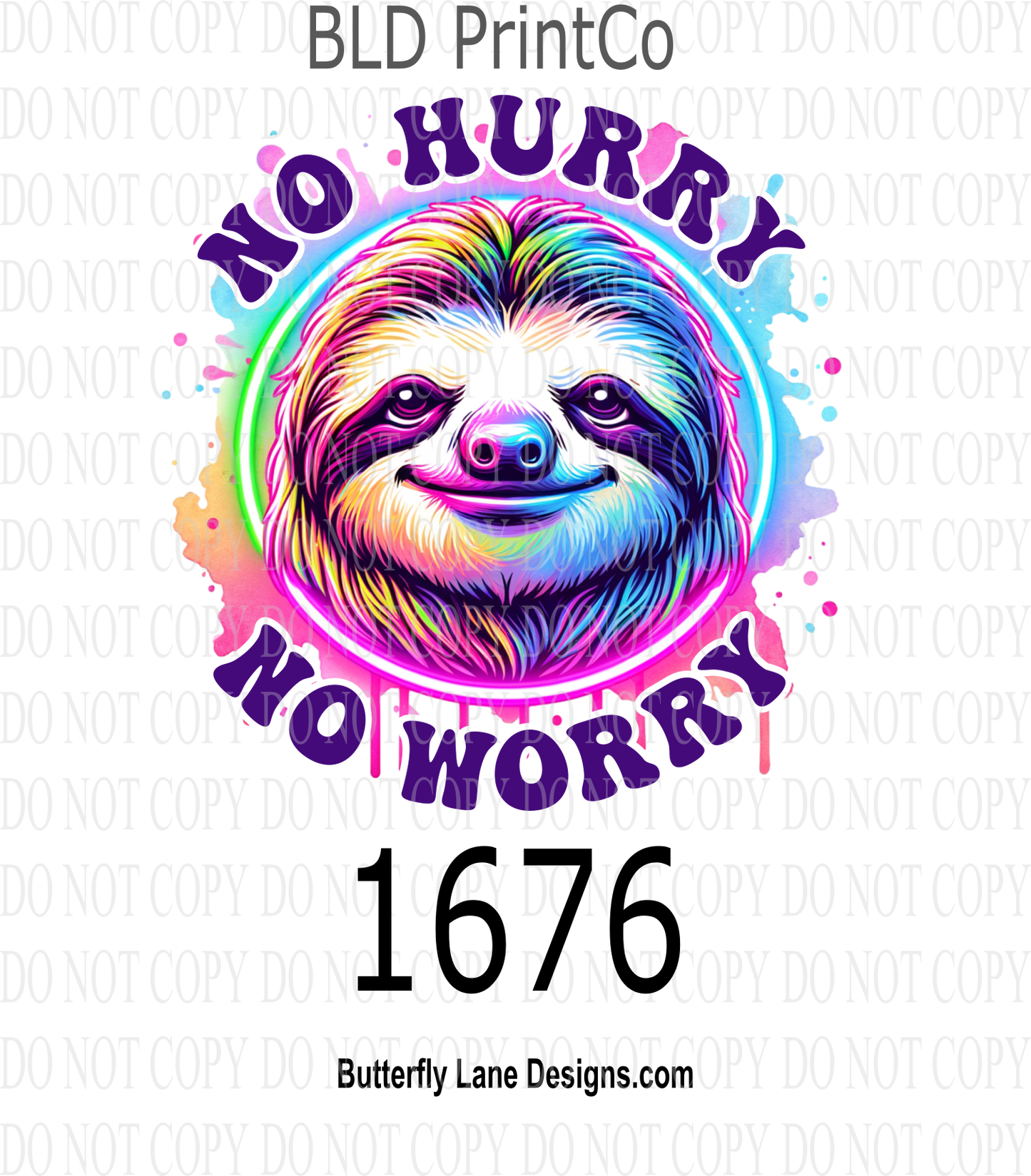 D1676 No Hurry No worry Sloth