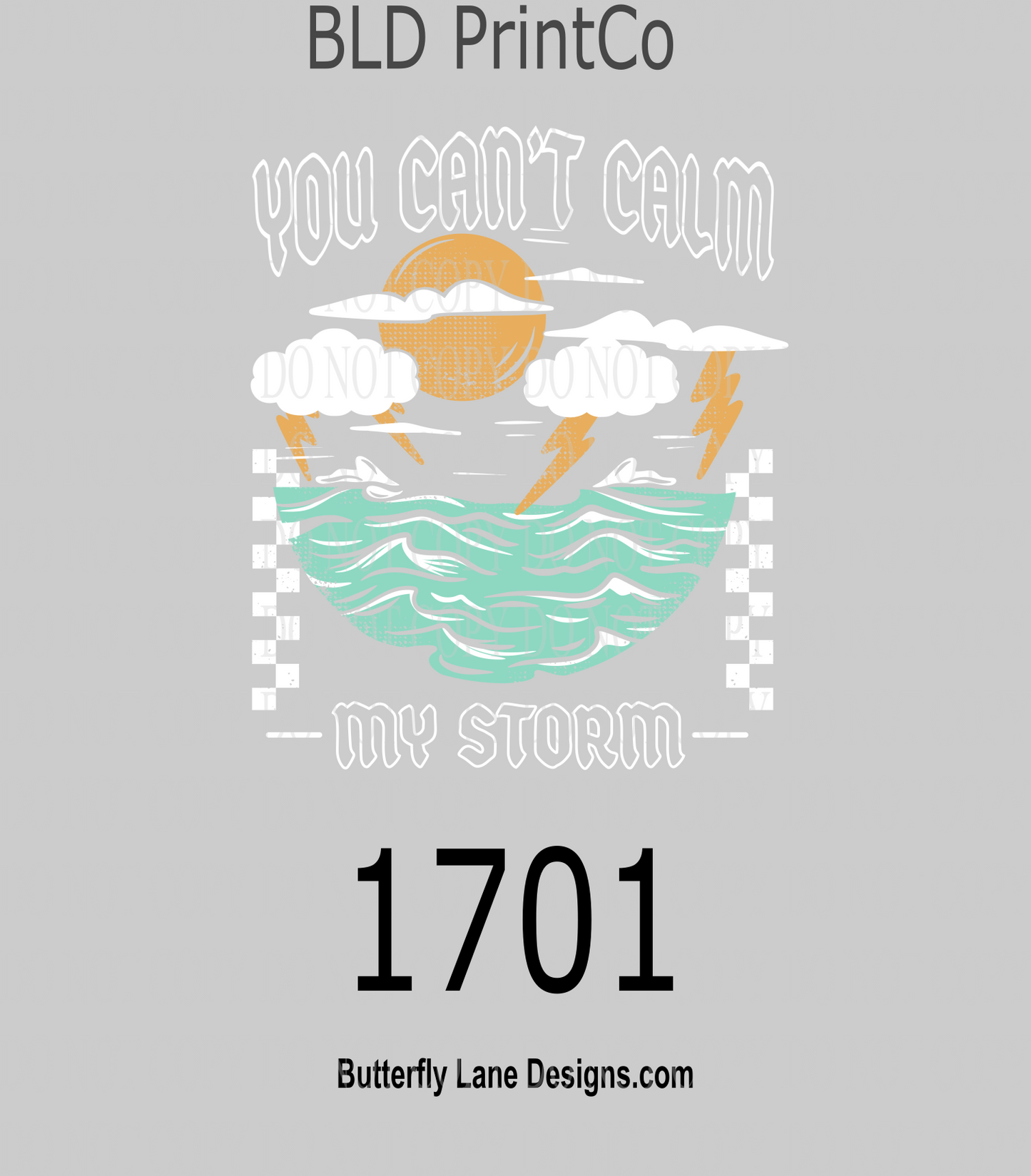 D1701 You can't calm my storm