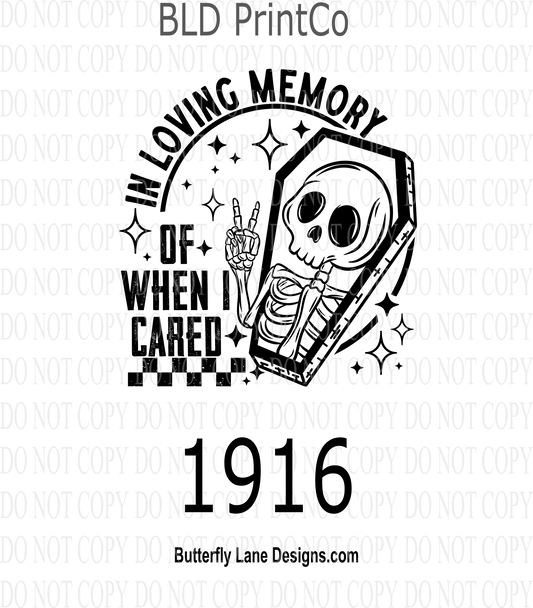 D1916 In_Loving_Memory of when I cared