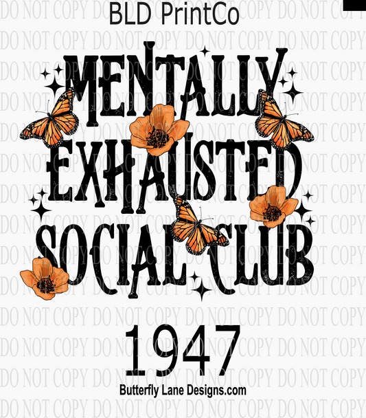 D1947 Mentally exhausted social club