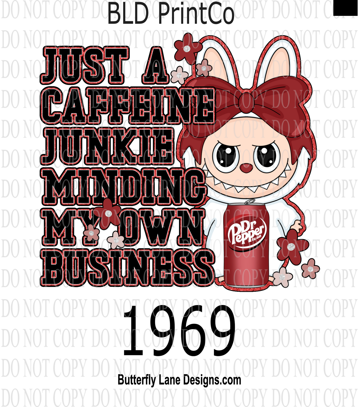 D1969 Just a caffeine Junkie-minding my own business