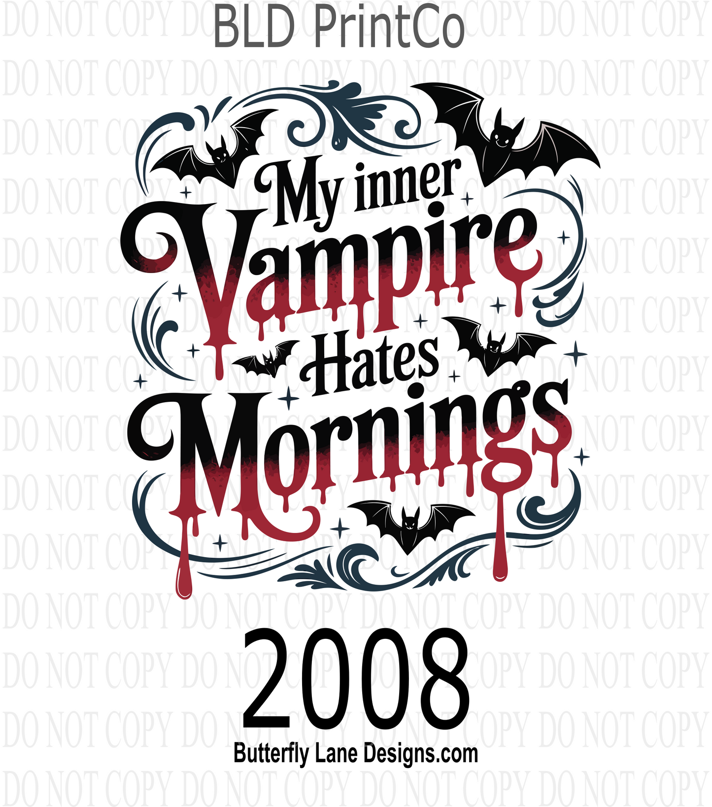 D2008 My inner vampire hates mornings