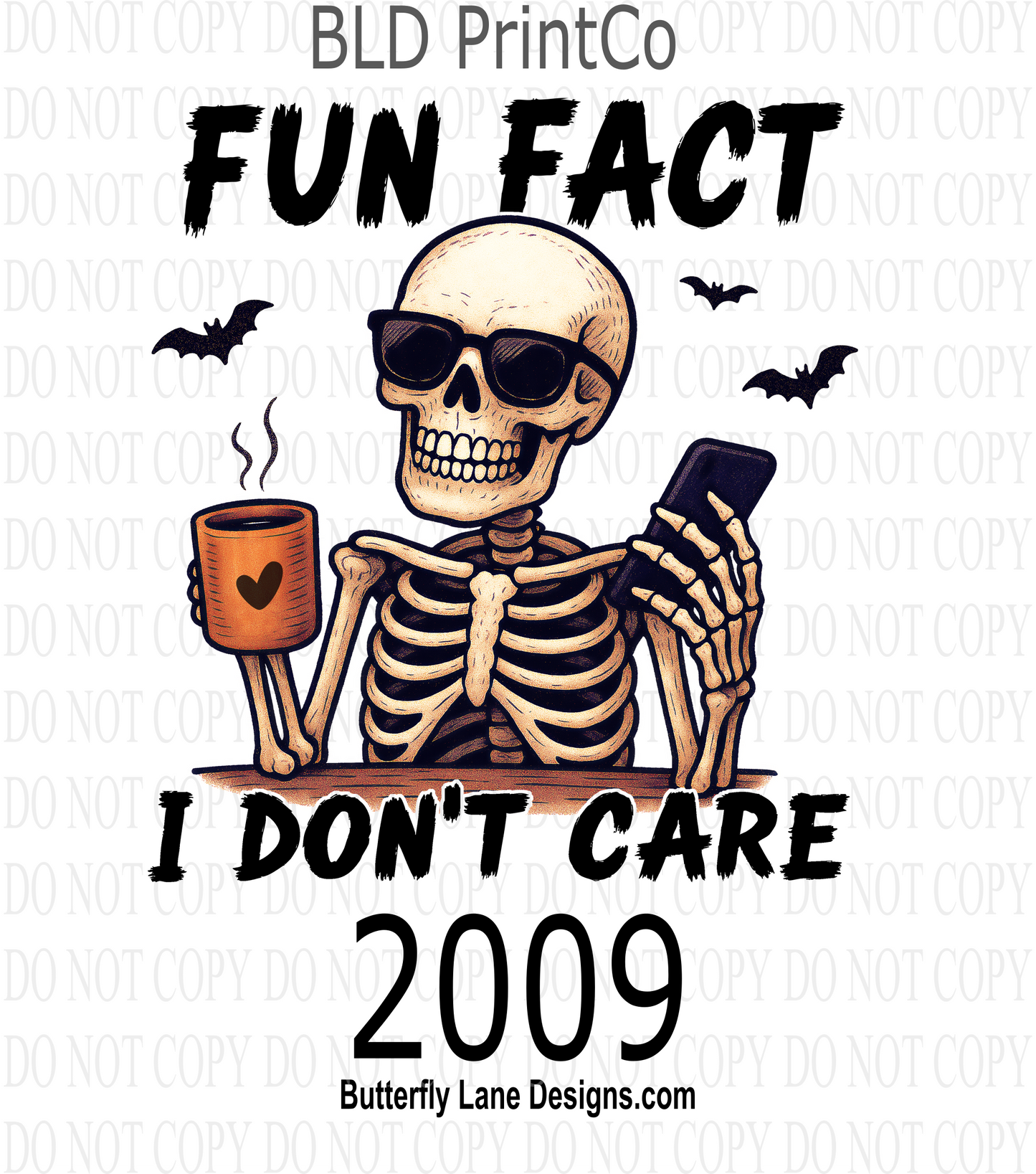 D2009 Fun fact, I don't care