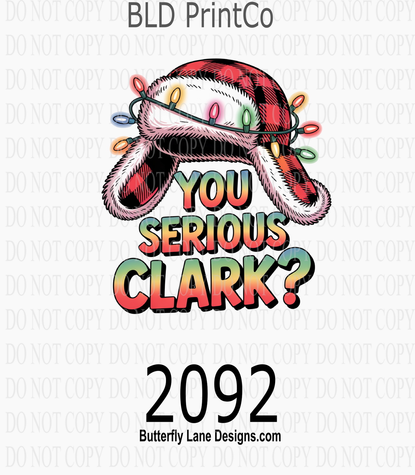 D2092 You Serious Clark Funny Christmas