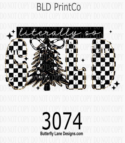 Literally So Cold (Checkered) D3074