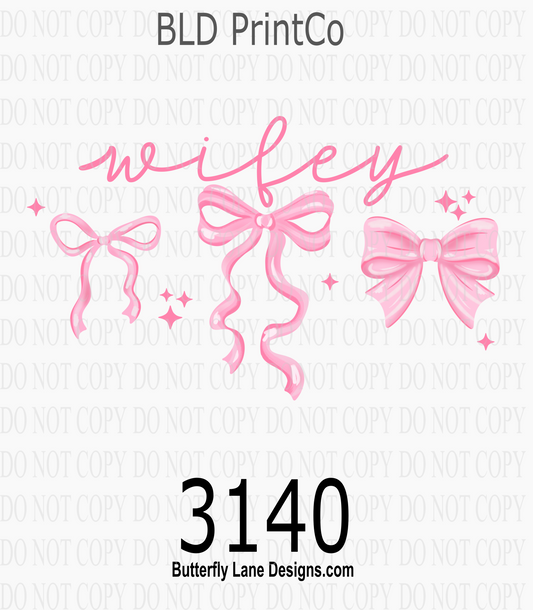 Coquette Wifey | Pink Watercolor Bows & Sparkles | D3140