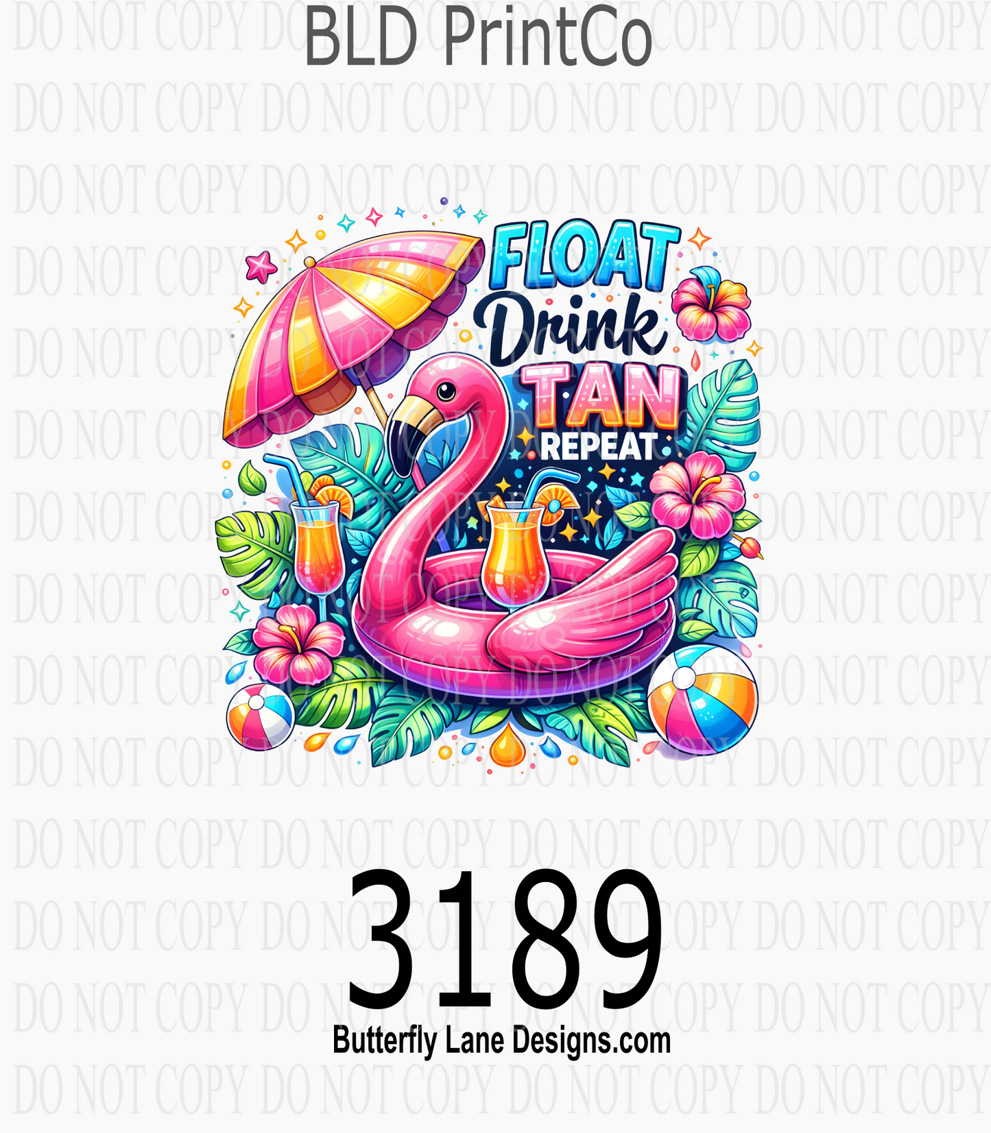 Float Drink Tan Repeat | Tropical Flamingo Summer | D3189