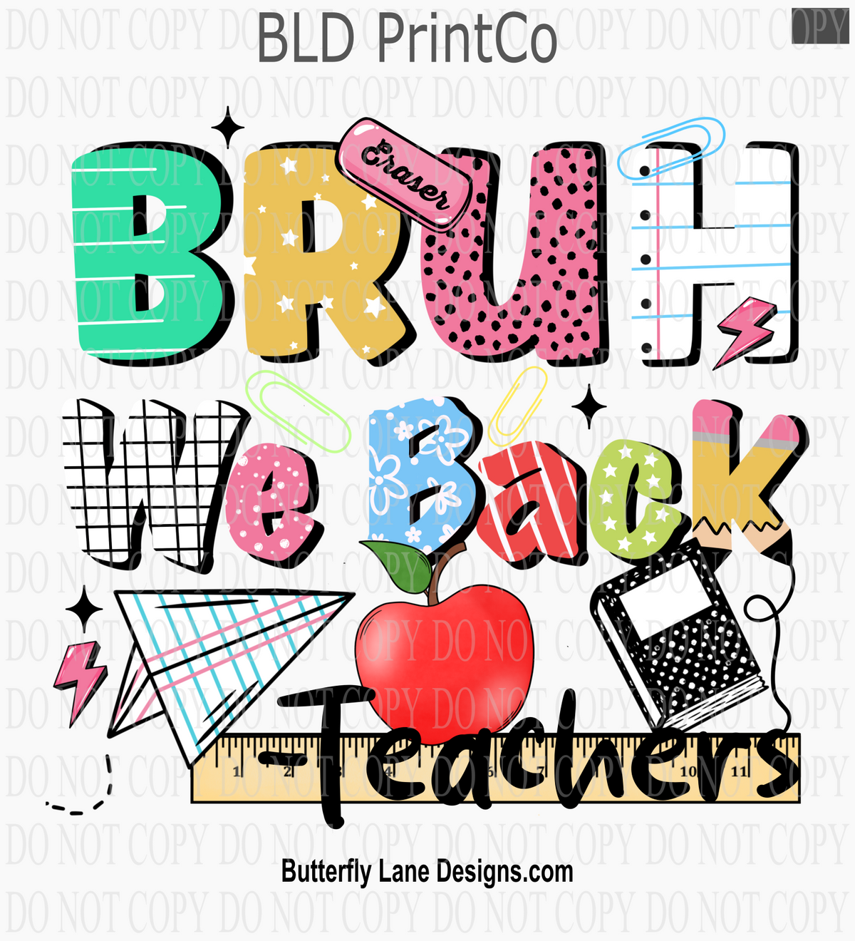 Bruh We Back Teachers | Back to School Decal | D3235