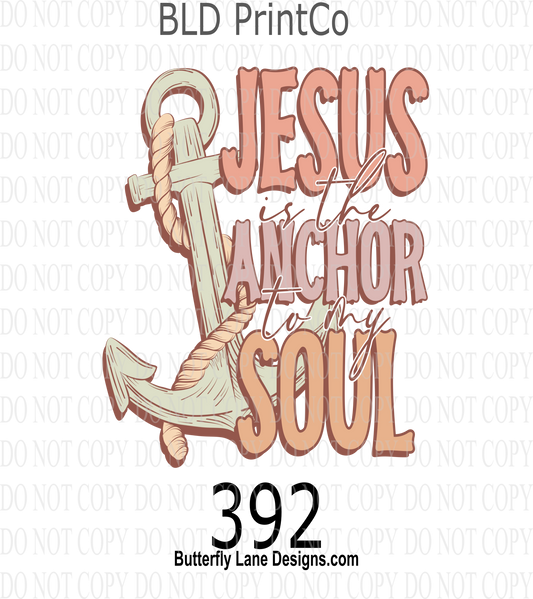 D392 Jesus is the Anchor to the Soul ::  Clear Decal :: VC Decal