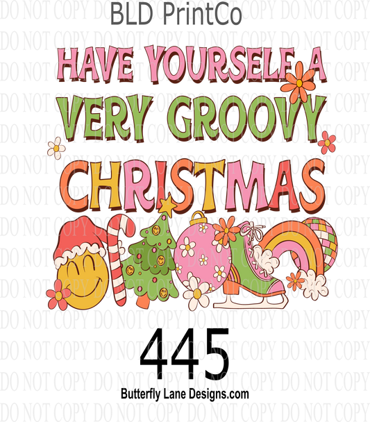 D445 Have yourself a very groovy Christmas ::  Clear Decal :: VC Decal
