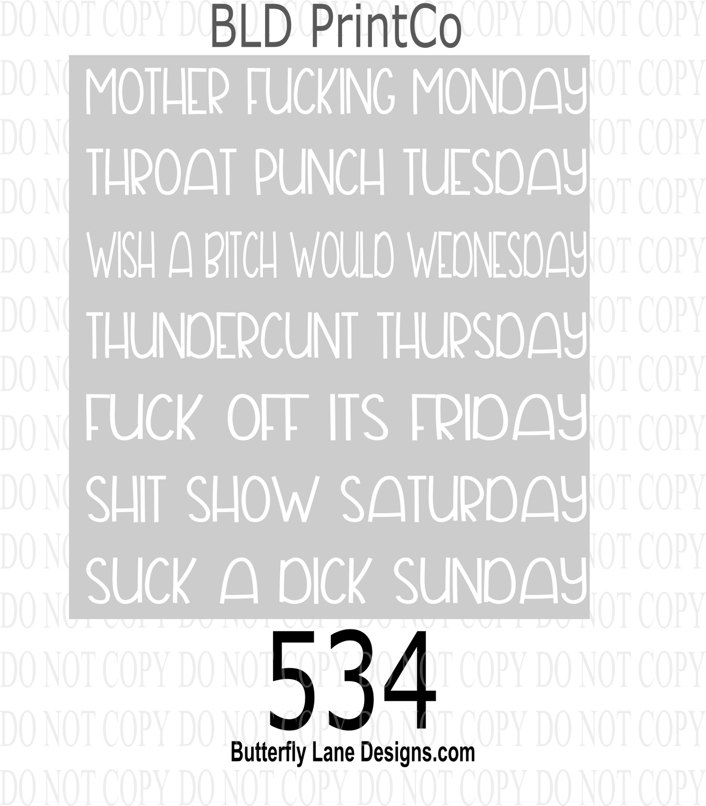 D534 - Spicey Pen quotes 7 days of the week ::  Clear Decal :: VC Decal