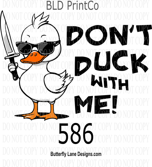 D586 Don't duck with me ::  Decal