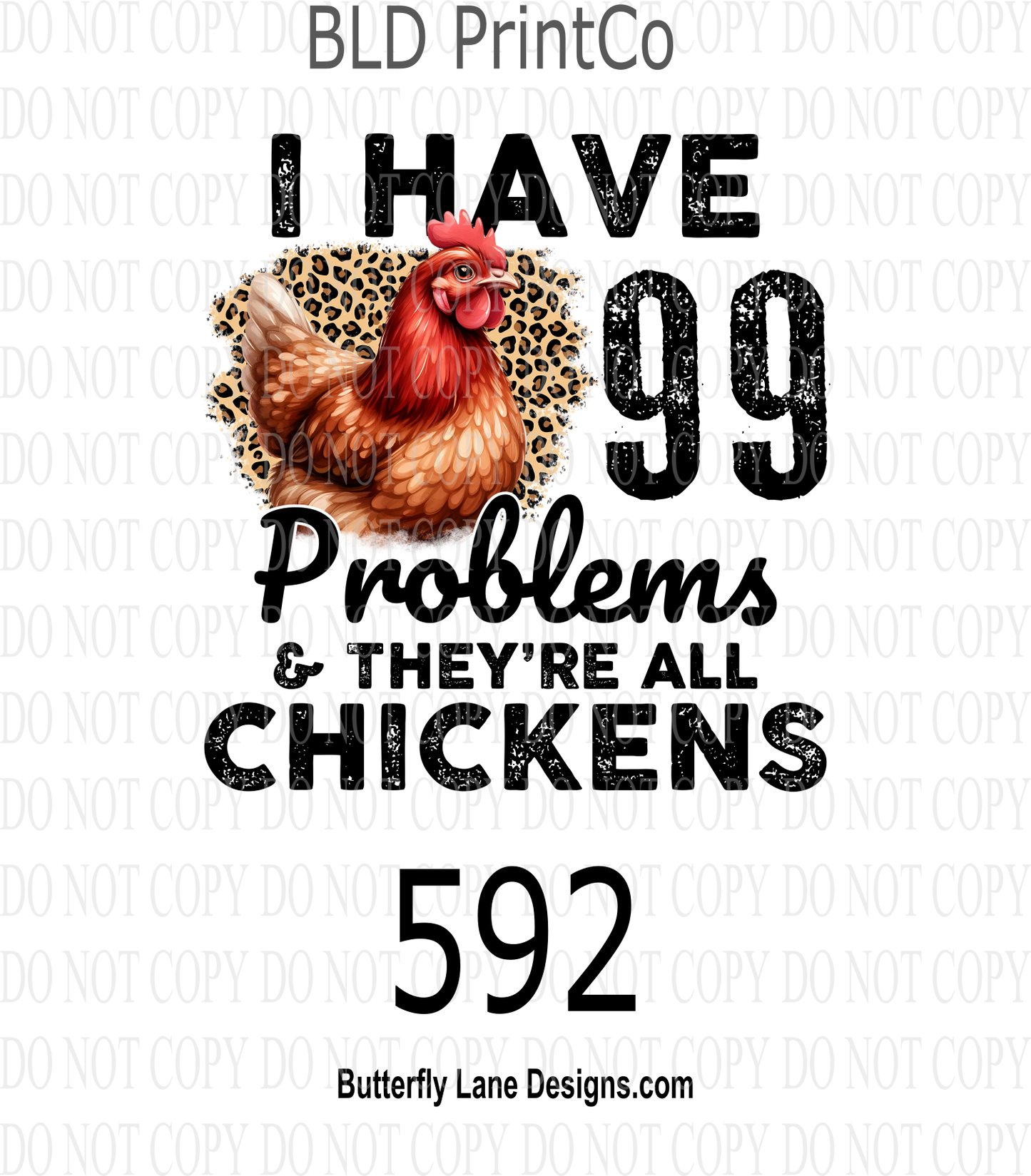 D592 I have 99 problems-they're all chickens ::  Decal