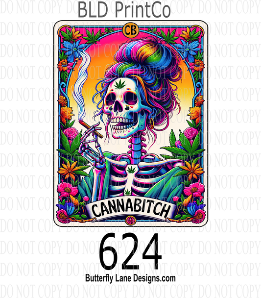 D624 Tarot-420- Cannabitch