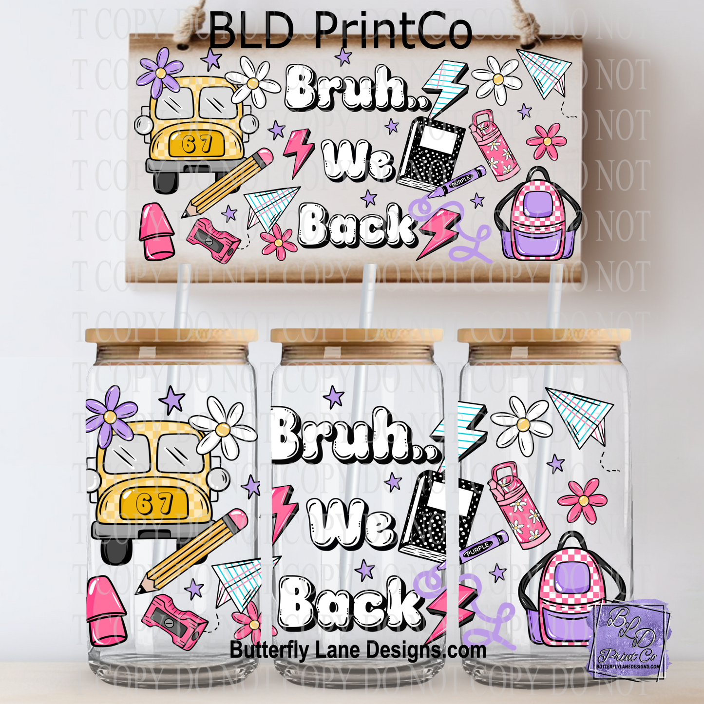 Bruh We Back School Theme | Purple & Yellow Bus | L1076