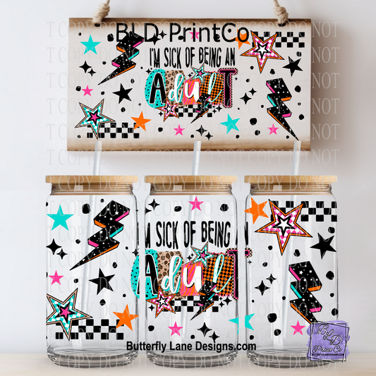 L867 I'm Sick Of Being An Adult