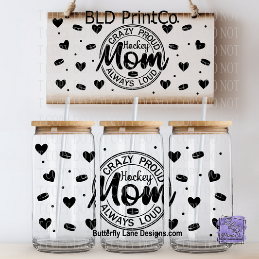 L904 Crazy Proud Hockey Mom-Blk