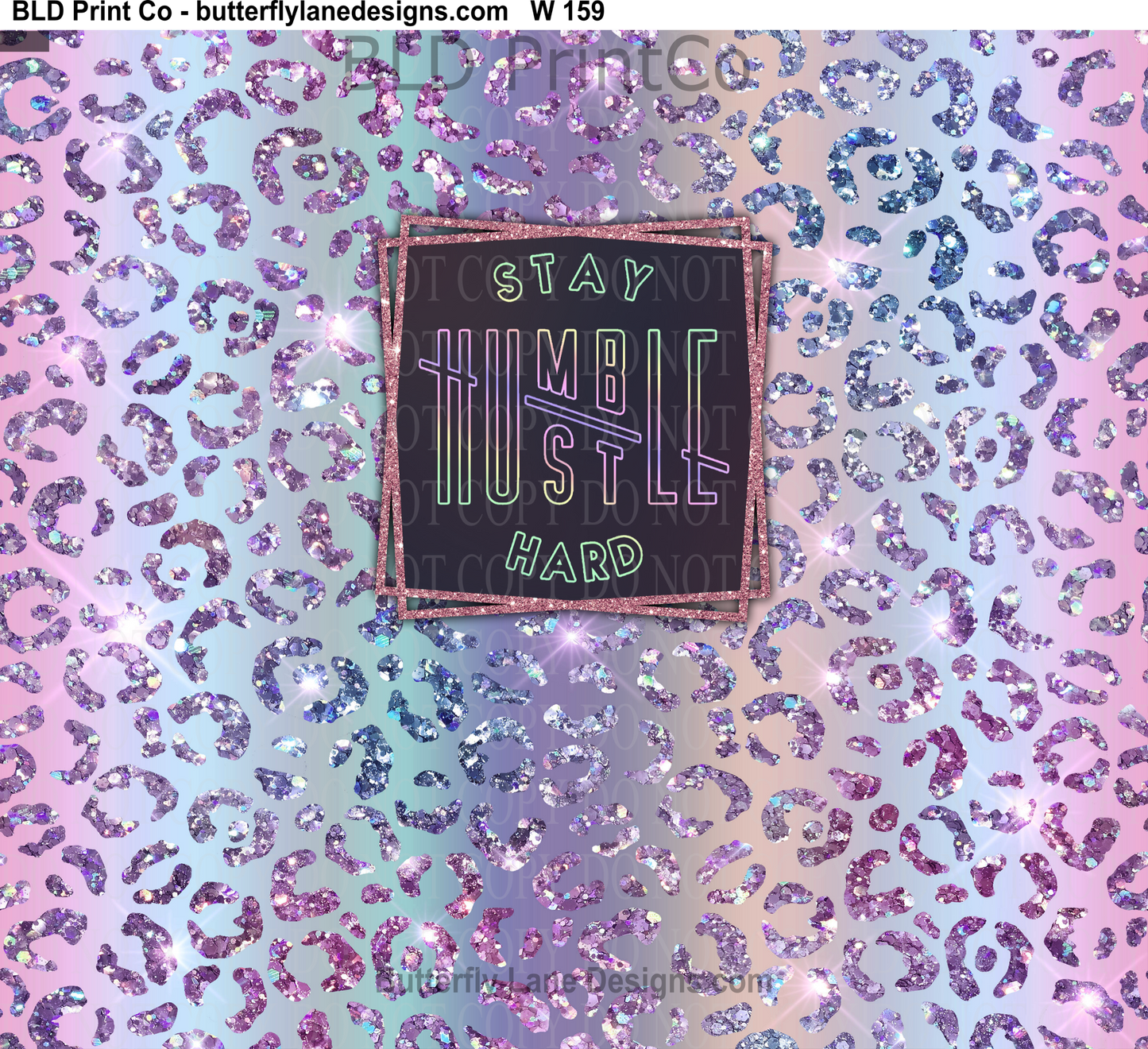 W159 Stay Humble_Hustle Hard Tumbler wrap