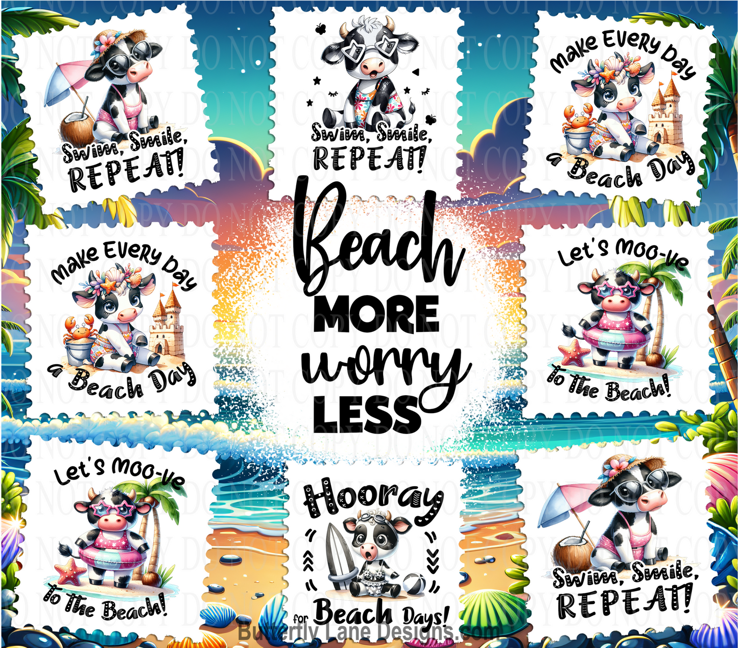 W687 Beach More-Worry Less-