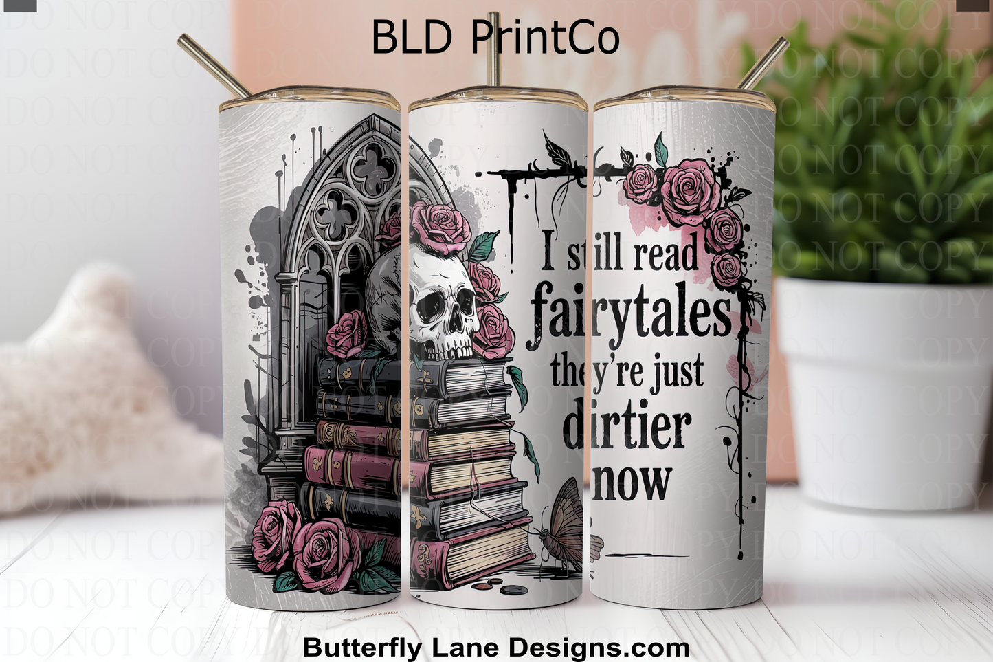 W689 I Still read fairytales-Their just dirtier now