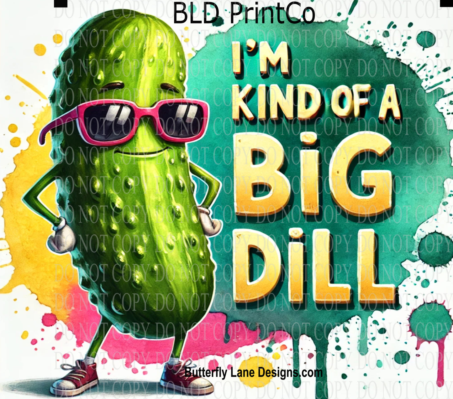 W726 I'm kind of a big dill