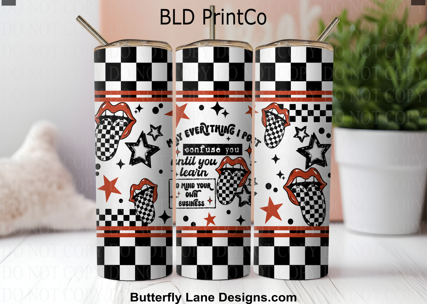 W925 May everything I post confuse you- till you mind your own business