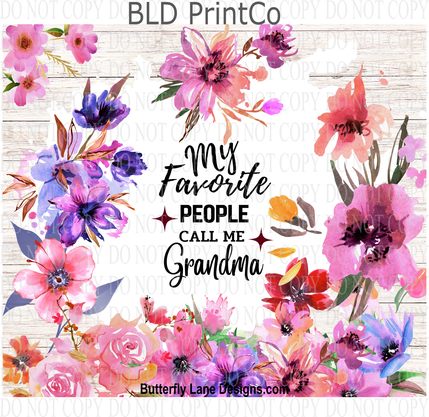 My favorite People Call me Grandma   W96