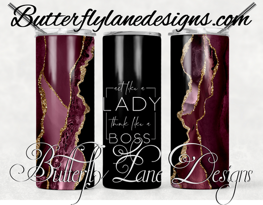 Act like a lady- think like a boss-Black bass-burgundy agate-135-WM :: White Cast Tumbler wrap