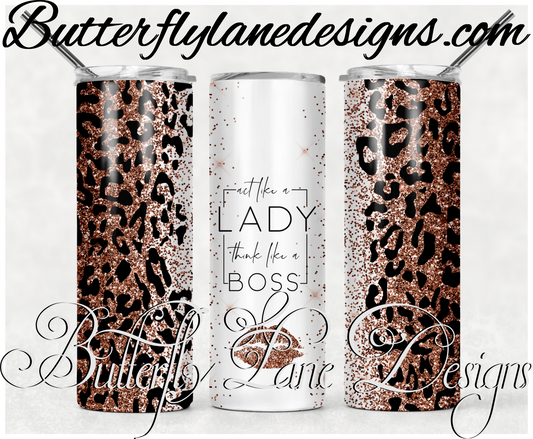 Act like a lady- think like a boss-red glitter leopard print- print-153-WM :: White Cast Tumbler wrap