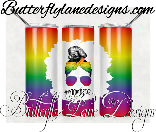 Rainbow mom life-messy bun-416- :: White Cast Tumbler wrap