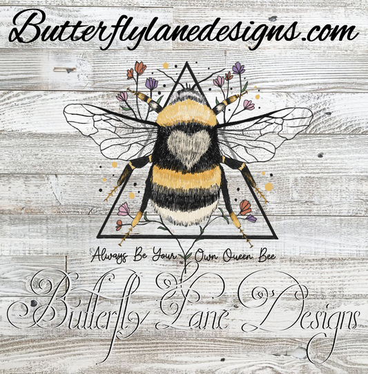 Always be your own queen bee :: Clear Decal :: VC Decal