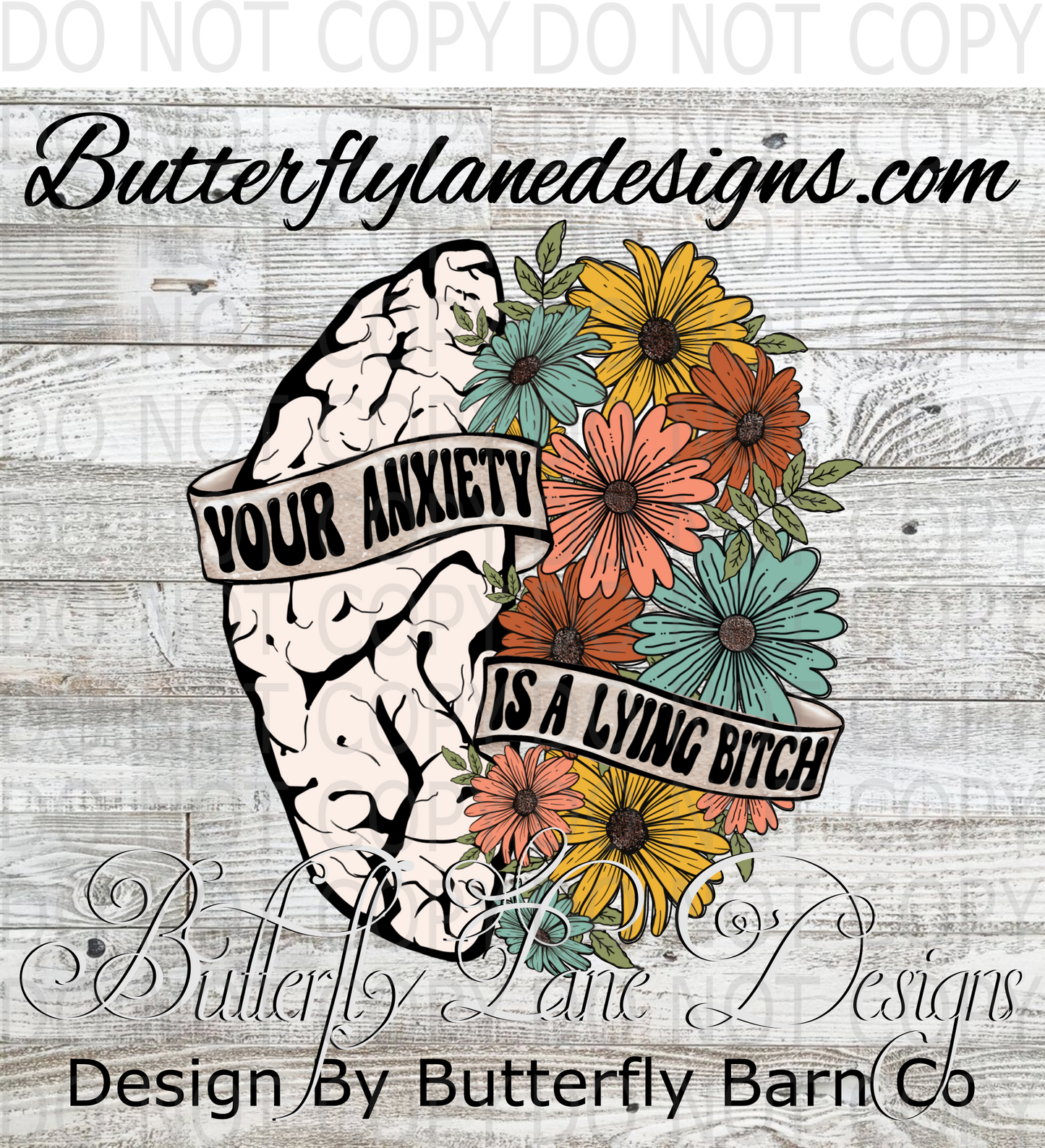 Your Anxiety is a lying bitch :: Clear Decal :: VC Decal