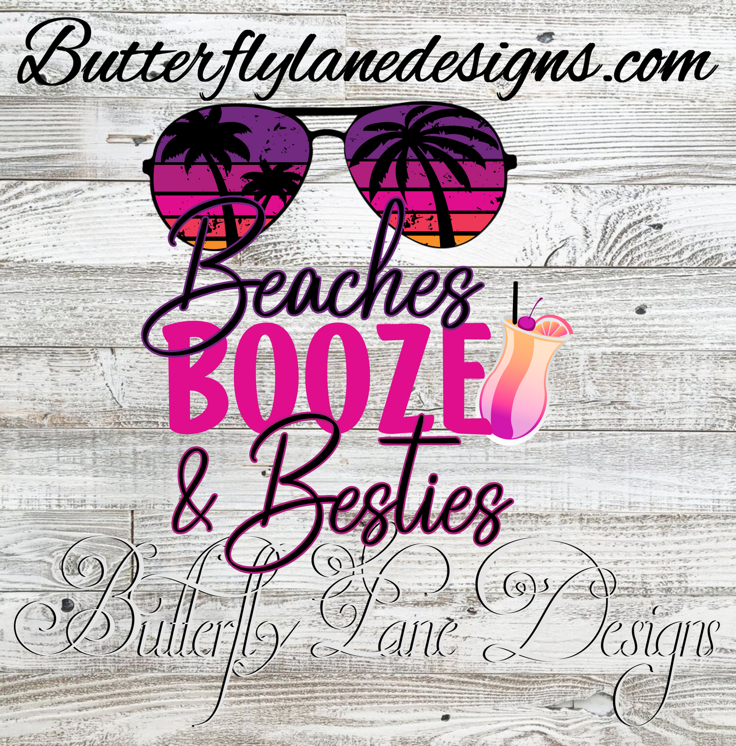 Beaches Booze & Besties Pink 02  :: Clear Decal :: VC Decal