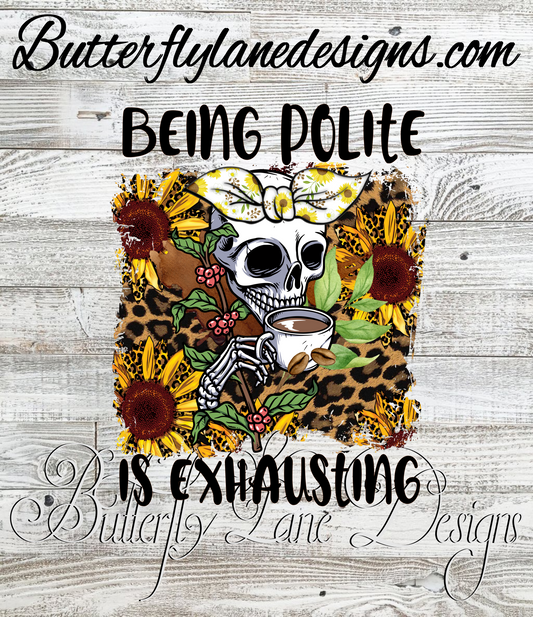 Being polite is exhausting :: Clear Decal or VCD