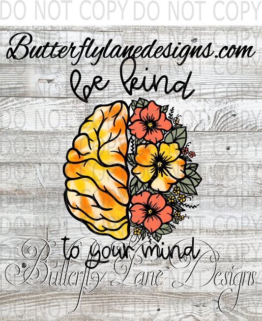 Be kind to your mind :: Clear Decal :: VC Decal