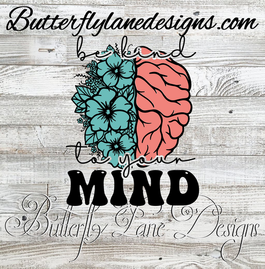 Be kind to your mind 02 :: Clear Decal :: VC Decal