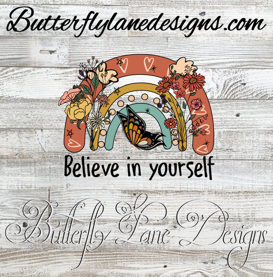 Believe in yourself-boho butterfly rainbow :: Clear Decal :: VC Decal