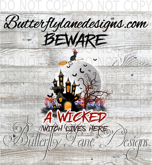 Beware a wicked witch lives here :: Clear Decal :: VC Decal