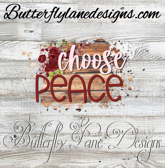 Choose peace;  Red rose with brown planks :: Clear Cast Decal