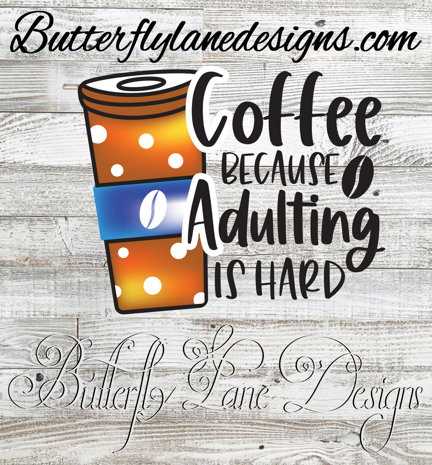 Coffee-Adulting is hard :: Clear Cast Decal